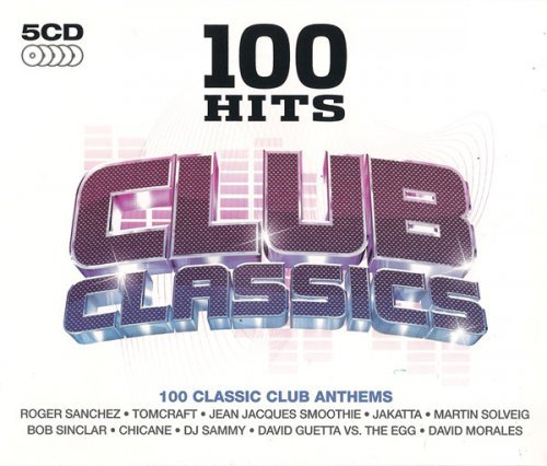 VA - 100 Hits - Club Classics [5CD] [2008] Lossless