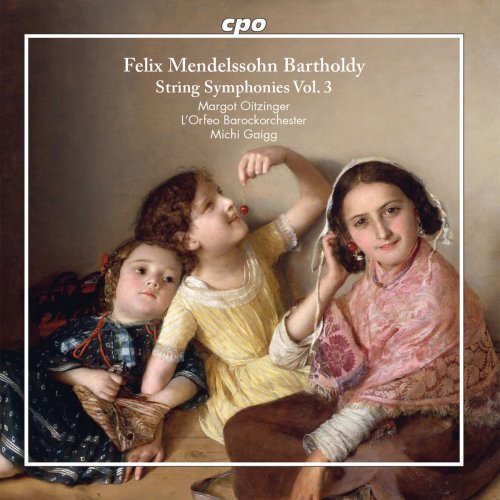 Margot Oitzinger - F. Mendelssohn: String Symphonies, Vol. 3 (Arr. for Strings & Piano) (2019)