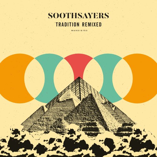 Soothsayers - Tradition Remixed (2019) [Hi-Res]