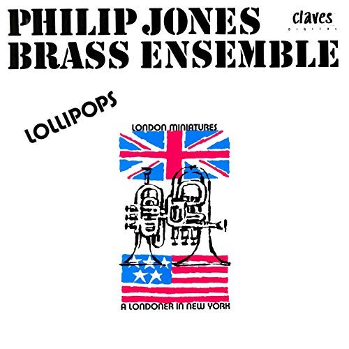 Philip Jones Brass Ensemble ‎- Lollipops (1985)
