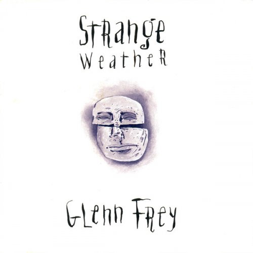 Glenn Frey - Strange Weather (1992)