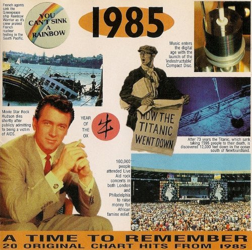 VA - A Time To Remember: 1985 (1997)