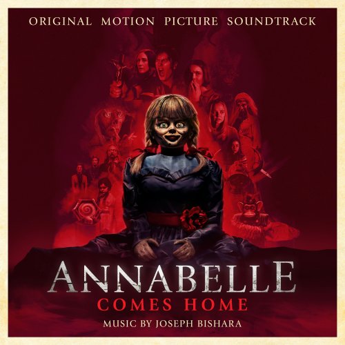 Joseph Bishara - Annabelle Comes Home (Original Motion Picture Soundtrack) (2019) [Hi-Res]