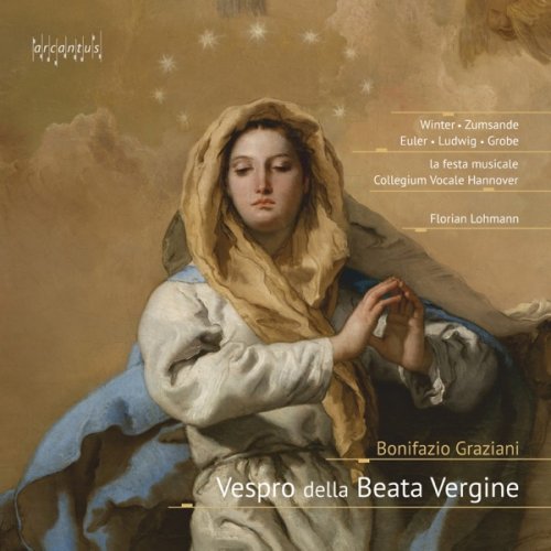 la festa musicale, Collegium Vocale Hannover & Florian Lohmann - Bonifazio Graziani: Vespro della Beata Vergine (2019) [Hi-Res]