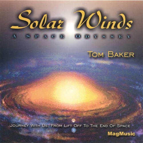Tom Baker - Solar Winds - A Space Odyssey (1998)