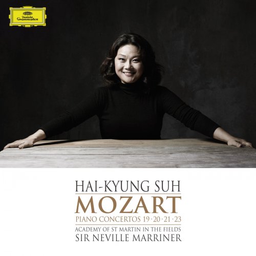 Academy of St. Martin in the Fields and Hai-Kyung Suh and Sir Neville Marriner - Mozart Piano Concertos 19-20-21-23 (2016) [Hi-Res]
