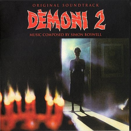 Simon Boswell - Demoni 2 - Original Soundtrack (2019)