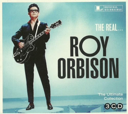 Roy Orbison - The Real...Roy Orbison [3CD] (2015)