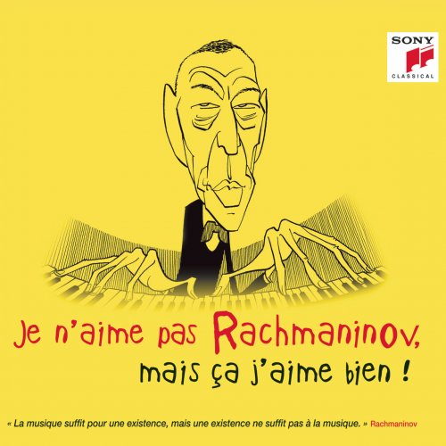 VA - Je n'aime pas Rachmaninov, mais ça j'aime bien ! (2019)