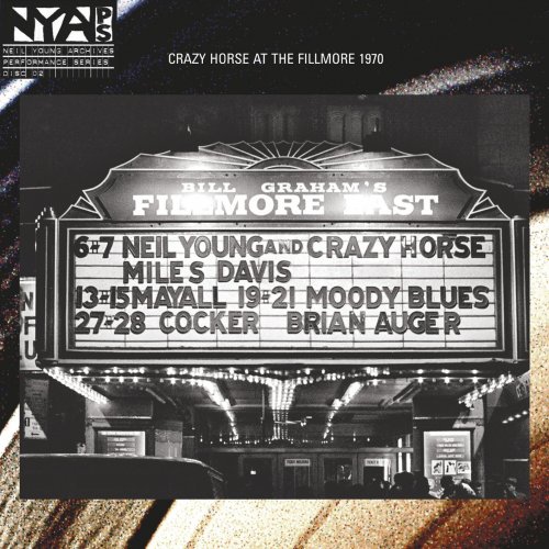 Neil Young & Crazy Horse - Live At The Fillmore East (2006/2019) [Hi-Res]