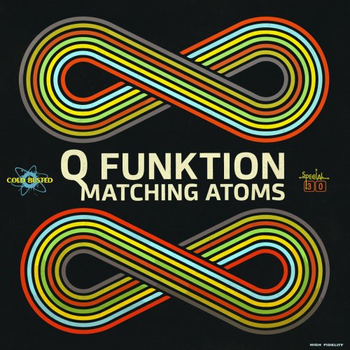 Q Funktion - Matching Atoms (2015) FLAC