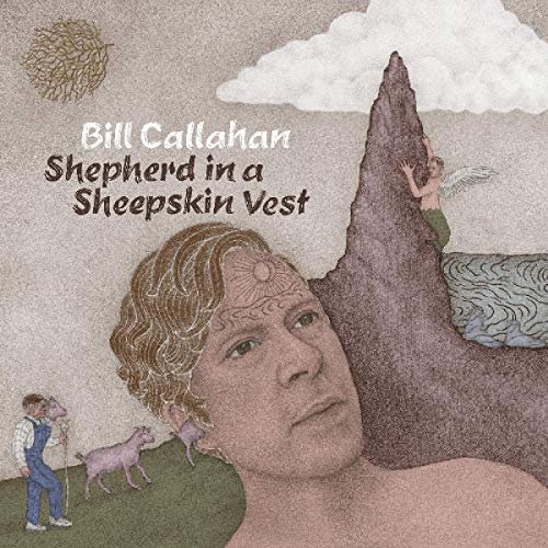 Bill Callahan - Shepherd in a Sheepskin Vest (2019) [24bit FLAC]