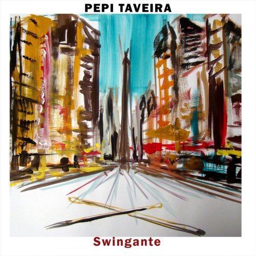 Pepi Taveira - Swingante (2019)