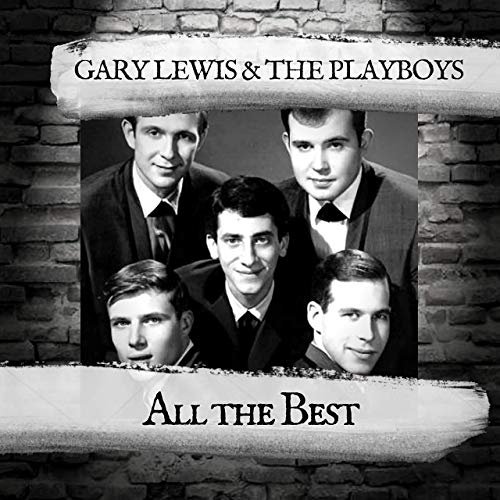 Gary Lewis & The Playboys - All the Best (2019)