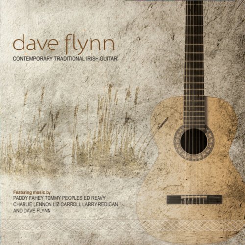 Dave Flynn - Contemporary Traditional Irish Guitar (2019)