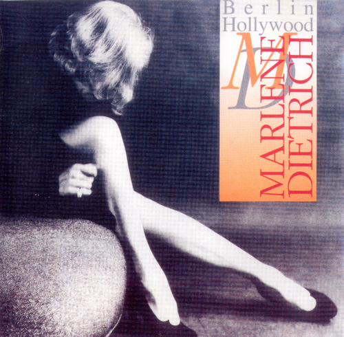 Marlene Dietrich - Berlin - Hollywood (2000)