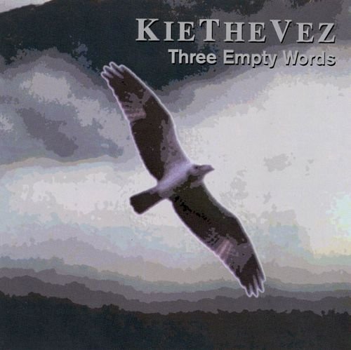 Kiethevez - Three Empty Words (1994)