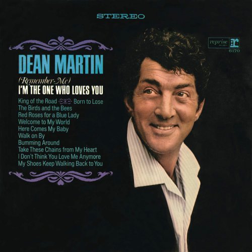 Dean Martin - (Remember Me) I'm The One Who Loves You (2014) [HDtracks]