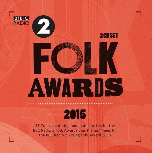 VA - BBC Radio 2 Folk Awards 2015 (2015)