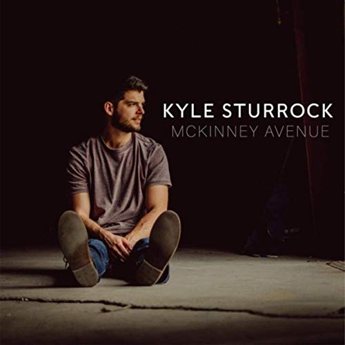 Kyle Sturrock - McKinney Avenue (2019)