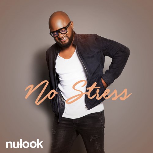 Nu-Look - No Stress (2019)