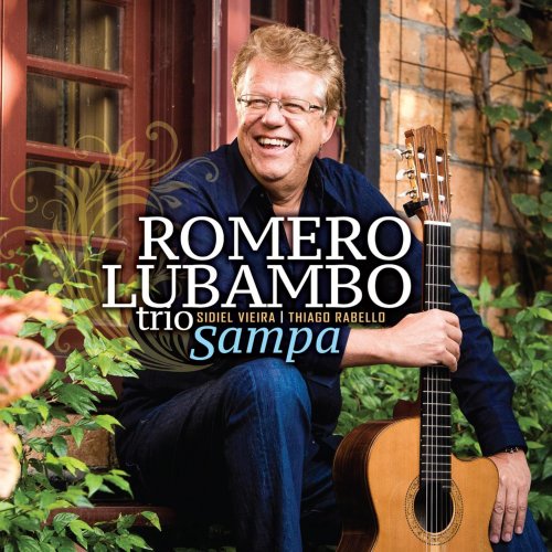 Romero Lubambo - Sampa (2017) [Hi-Res]