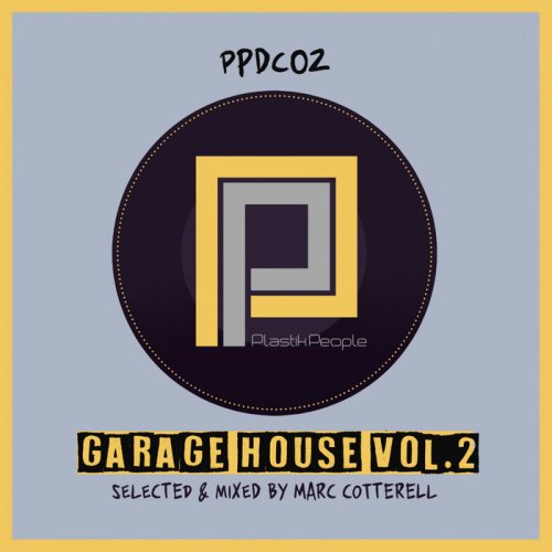 VA - Marc Cotterell presents Garage House Vol.2 (2019)