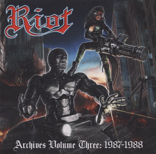 Riot - Archives Volume 3: 1987-1988 (2019)