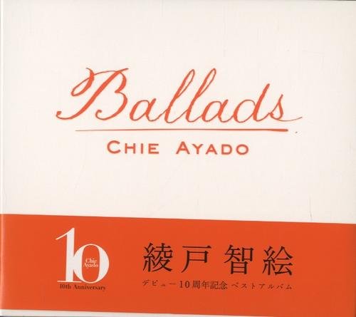 Chie Ayado - Ballads: 10th Anniversary Best Album (2007) Lossless