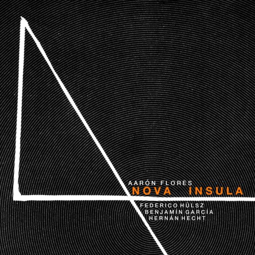 Aaron Flores - Nova Insula (2019)