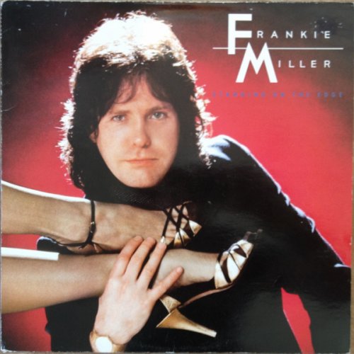 Frankie Miller - Standing On The Edge (1982) LP