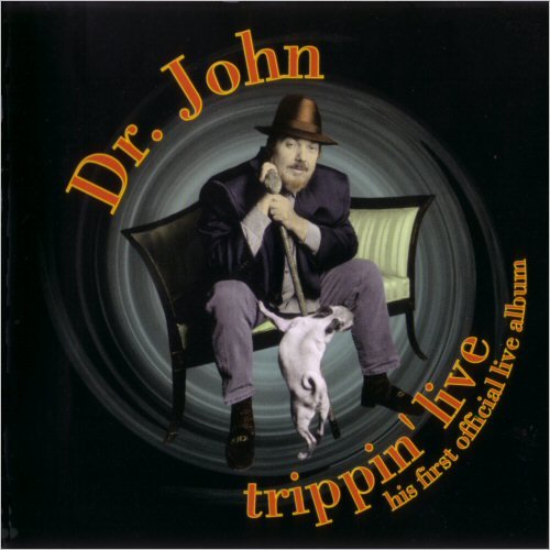 Dr. John - Trippin' Live (1997)