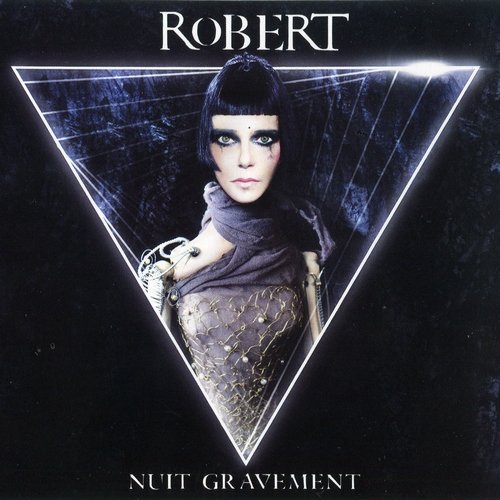 Robert - Nuit Gravement (2012)