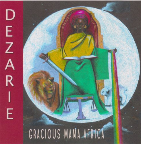 Dezarie - Gracious Mama Africa (2003) [24bit]
