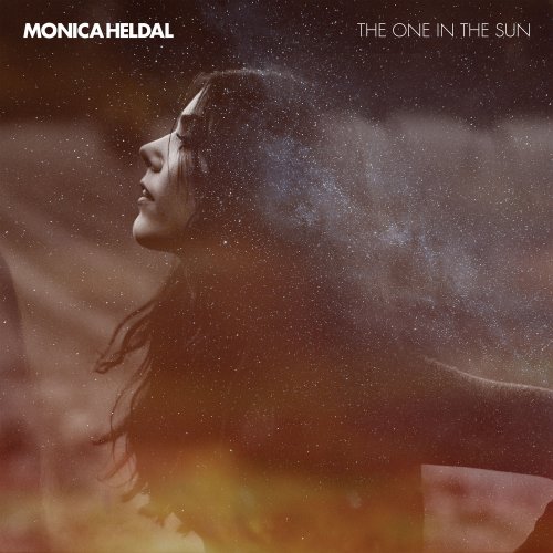 Monica Heldal - The One In The Sun (2016)