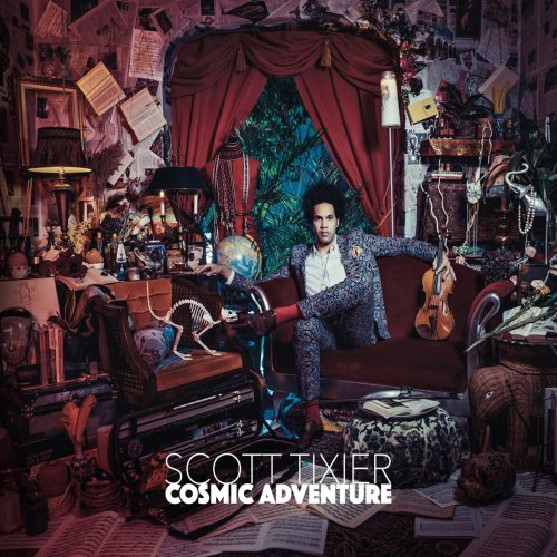 Scott Tixier - Cosmic Adventure (2016) [Hi-Res]