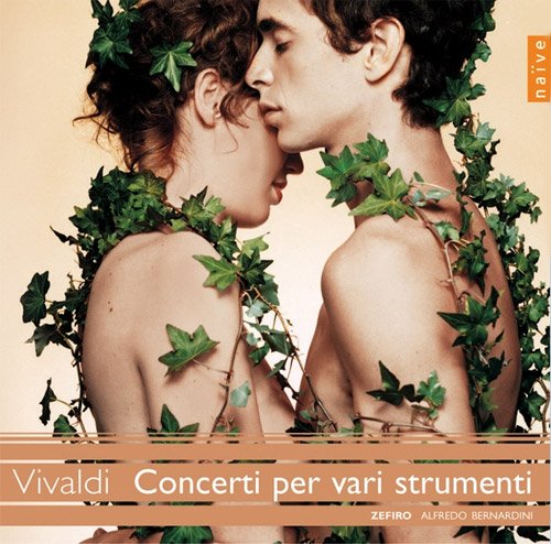 Zefiro Ensemble, Alfredo Bernardini - Vivaldi - Concerti per vari strumenti (2005)