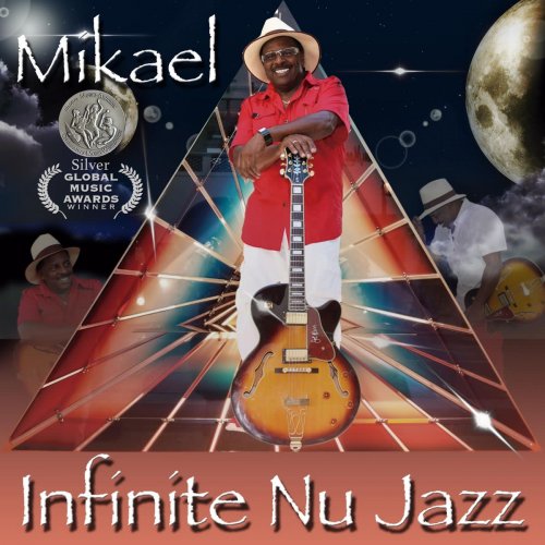 Mikael - Infinite Nu Jazz (2019)