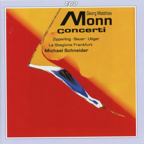 Michael Schneider - Monn: Concerti (2000)