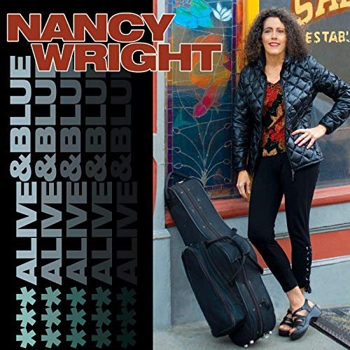 Nancy Wright - Alive & Blue (Live) (2019)
