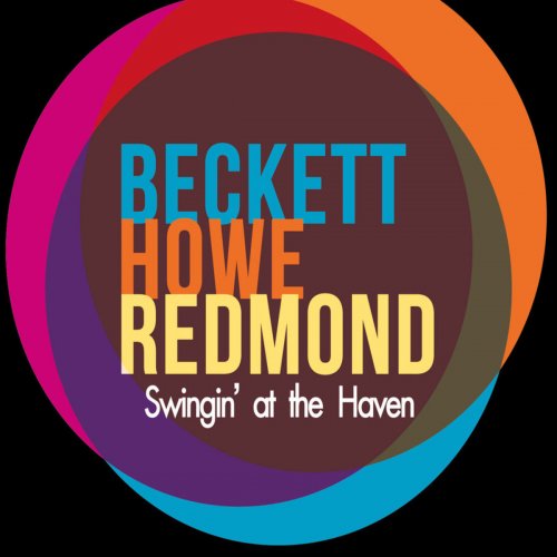 Beckett - Swingin’ at the Haven (2019)