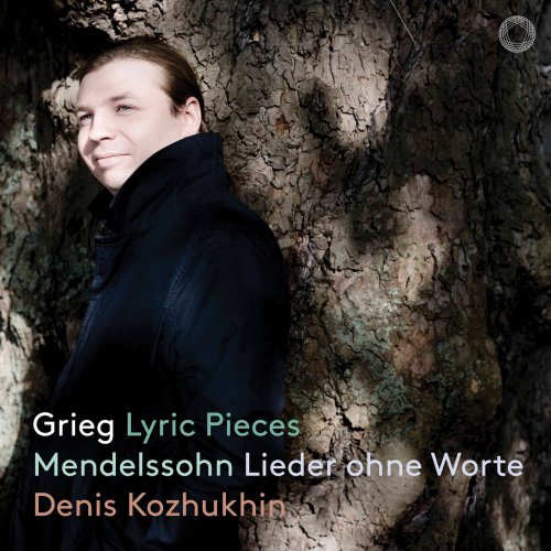 Denis Kozhukhin - Grieg: Lyric Pieces - Mendelssohn: Lieder ohne Worte (2019) [Hi-Res]