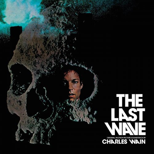 Charles Wain - The Last Wave (Original Motion Picture Soundtrack) (2019)