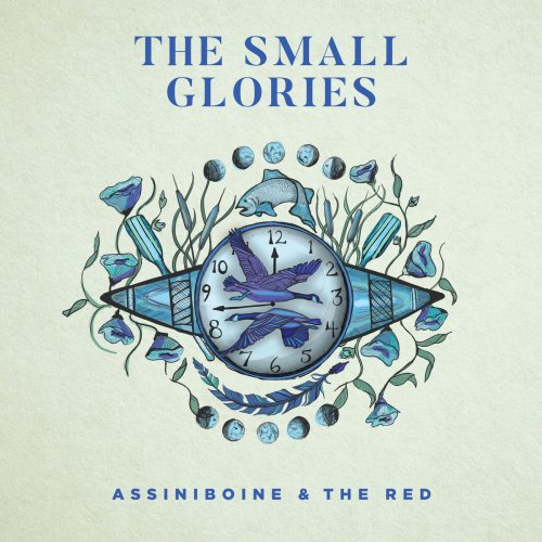 The Small Glories - Assiniboine & The Red (2019)