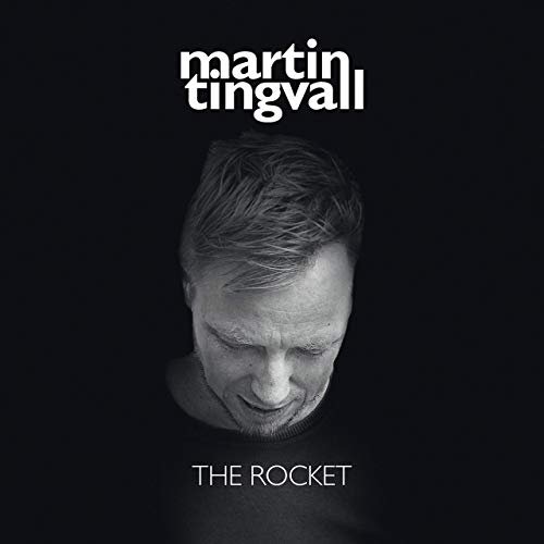 Martin Tingvall - The Rocket (2019) Hi Res