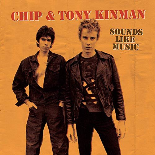 VA - Chip & Tony Kinman: Sounds Like Music (2019)