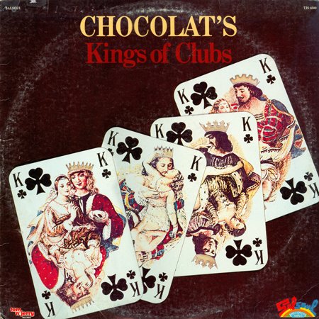 Chocolat's - Kings Of Clubs (1977) LP