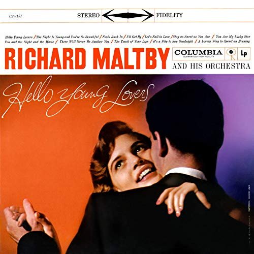 Richard Maltby & His Orchestra - Hello Young Lovers (Expanded Edition) (1959/2019)