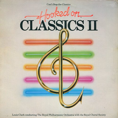 The Royal Philharmonic Orchestra - Hooked On Classics II (1982) LP