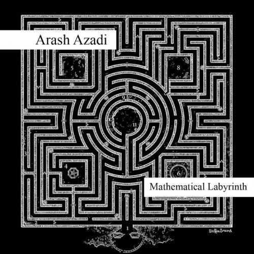 Arash Azadi - Mathematical Labyrinth (2019)